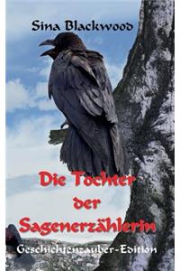 Tochter der Sagenerzählerin