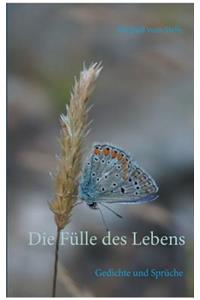 Fülle des Lebens