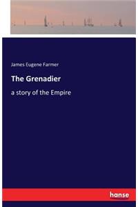 The Grenadier