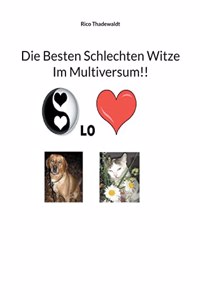 Die besten schlechten Witze im Multiversum!!