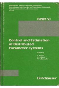 Control and Estimation of Distributed Parameter Systems