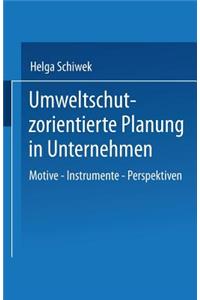 Umweltschutzorientierte Planung in Unternehmen