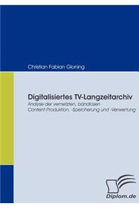 Digitalisiertes TV-Langzeitarchiv