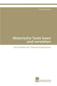 Historische Texte lesen und verstehen