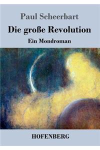 große Revolution