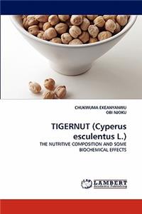 TIGERNUT (Cyperus esculentus L.)