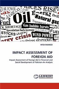 Impact Assessment of Foreign Aid
