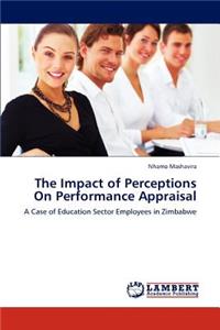 Impact of Perceptions on Performance Appraisal