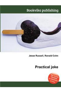 Practical Joke