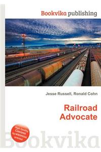 Railroad Advocate