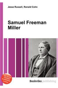 Samuel Freeman Miller