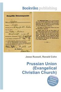 Prussian Union (Evangelical Christian Church)