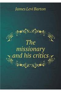 The Missionary and His Critics