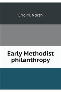 Early Methodist philanthropy