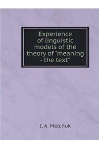 Experience of Linguistic Models of the Theory of 