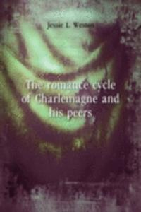 romance cycle of Charlemagne and his peers