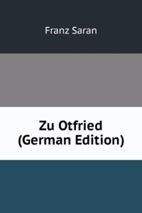 Zu Otfried (German Edition)