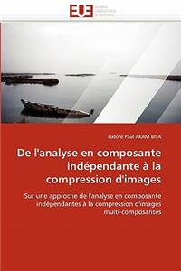 de l'Analyse En Composante Indépendante À La Compression d'Images