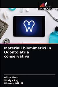 Materiali biomimetici in Odontoiatria conservativa