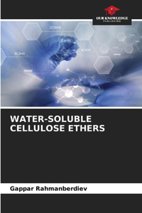 Water-Soluble Cellulose Ethers