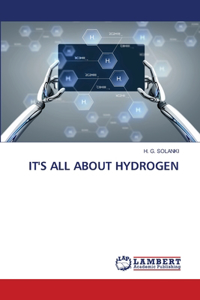 It's All about Hydrogen