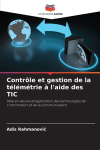 Contrôle et gestion de la télémétrie à l'aide des TIC