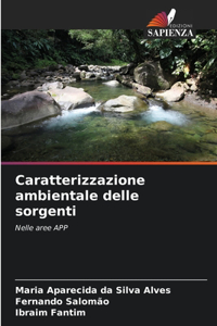 Caratterizzazione ambientale delle sorgenti