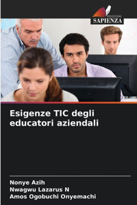 Esigenze TIC degli educatori aziendali