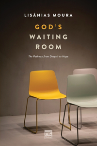 God's Waiting Room