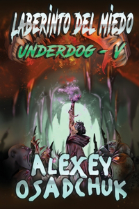 Laberinto del miedo (Underdog V)