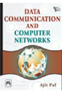 Data Communication and Computer Networks