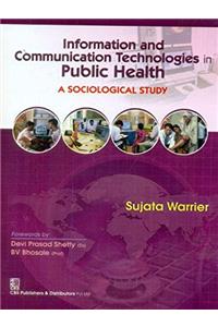 Information and Communication Technologies in Public Health