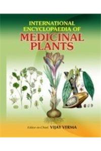 International Encyclopaedia of Medicinal Plants