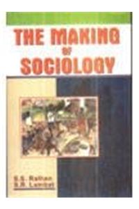 The Making of Sociology