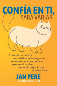 Confía En Ti, Para Variar