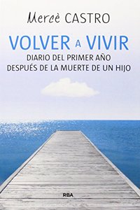 Volver a vivir