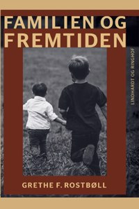 Familien og fremtiden