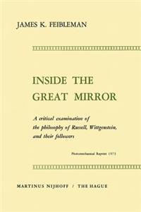 Inside the Great Mirror