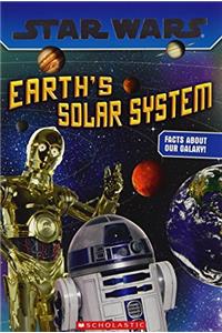 STAR WARS: EARTHS SOLAR SYSTEM