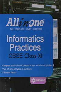 CBSE All in One INFORMATICS PRACTICES Class 11th