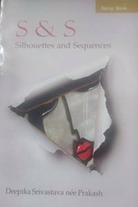 S & S- Silhouettes and Sequences