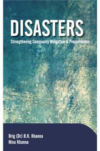 Disasters: Strengthening Community Mitigation and Preparedness