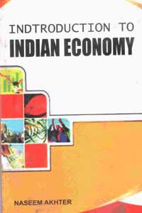 Introduction to INDIAN ECONOMY