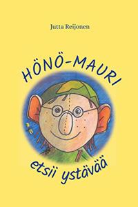Hono-Mauri etsii ystavaa