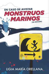 En caso de avistar monstruos marinos