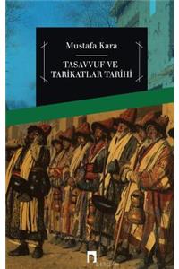 Tasavvuf Ve Tarikatlar Tarihi