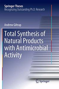 Total Synthesis of Natural Products with Antimicrobial Activity