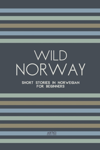 Wild Norway