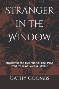 Stranger in the Window