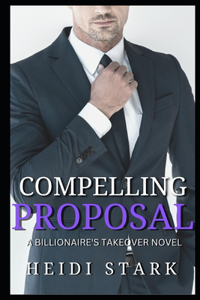 Compelling Proposal